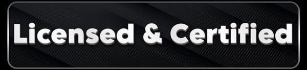 Licensed & Certified